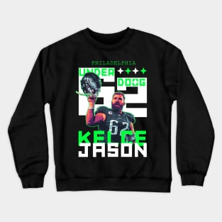 Jason kelce Crewneck Sweatshirt